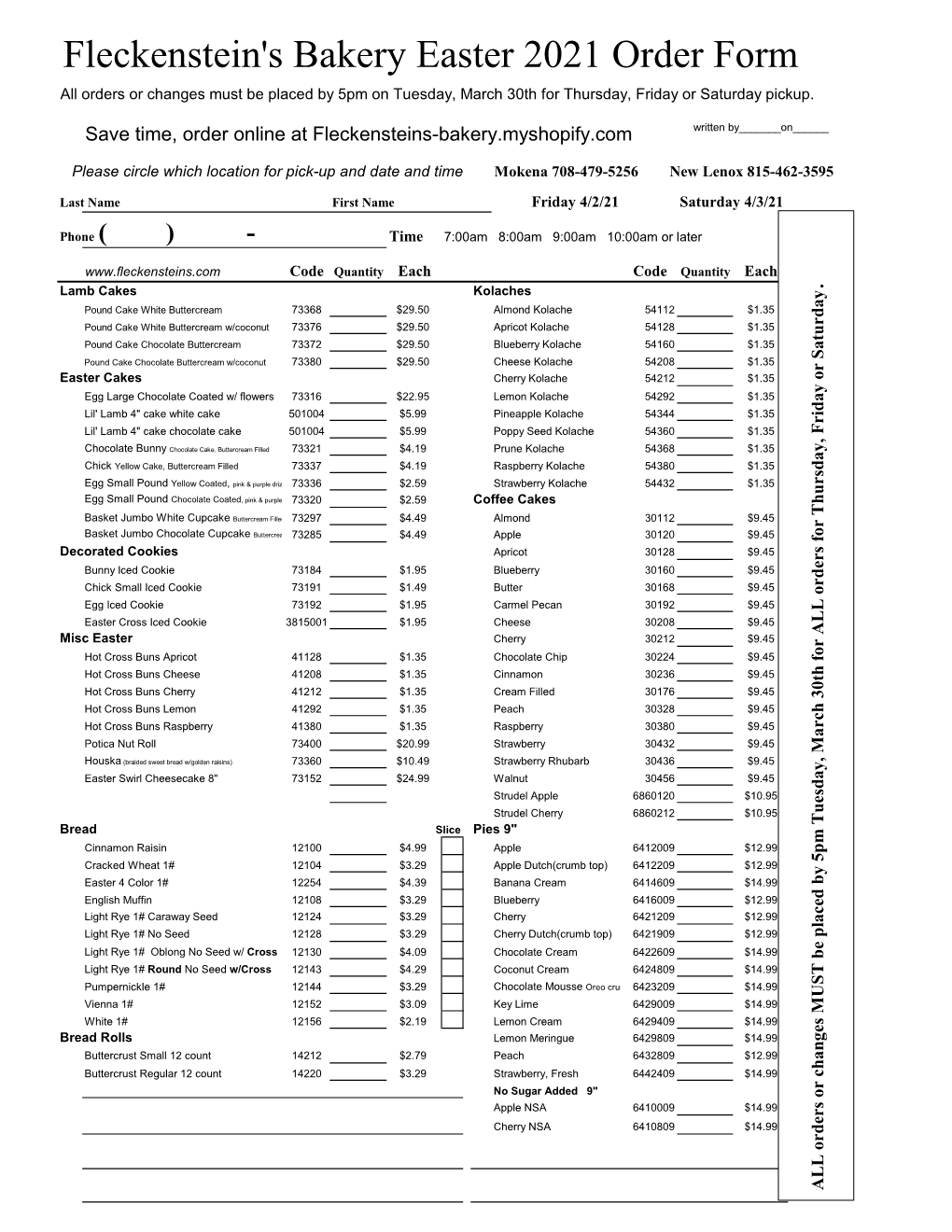 Fleckenstein's Bakery Easter 2021 Order Form All Orders Or Changes Must Be Placed by 5Pm on Tuesday, March 30Th for Thursday, Friday Or Saturday Pickup