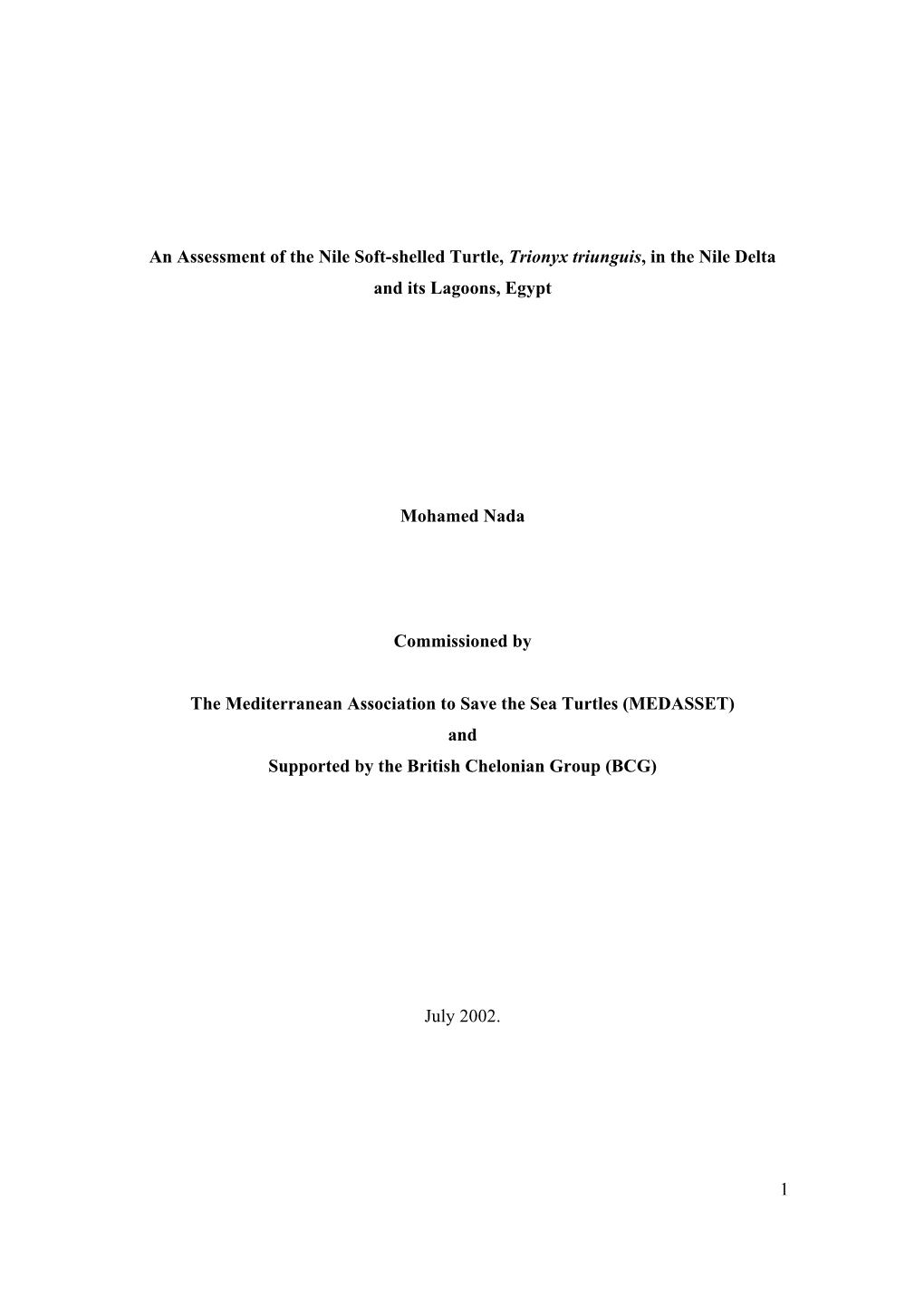 1 an Assessment of the Nile Soft-Shelled Turtle, Trionyx Triunguis