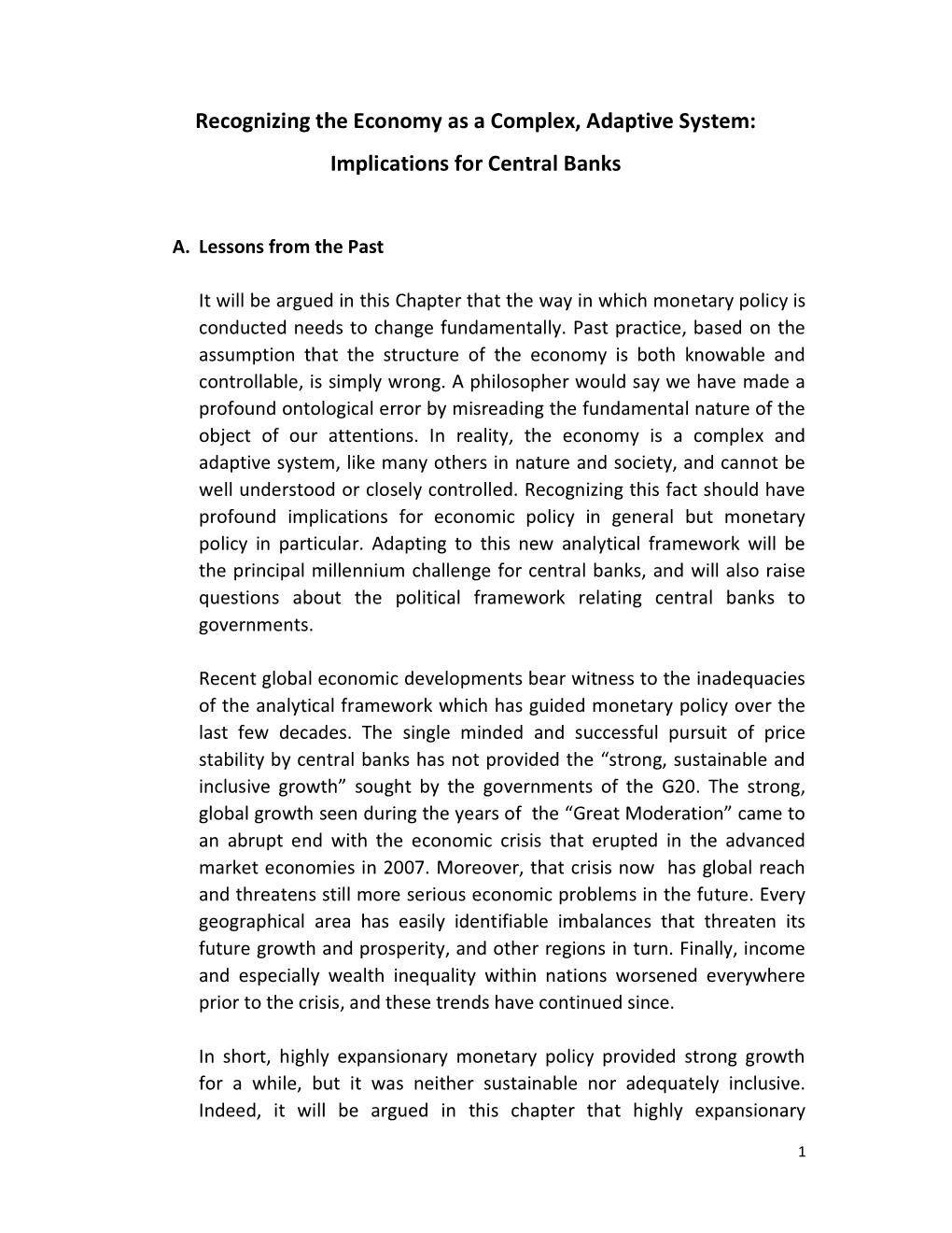 Recognizing the Economy As a Complex, Adaptive System: Implications for Central Banks