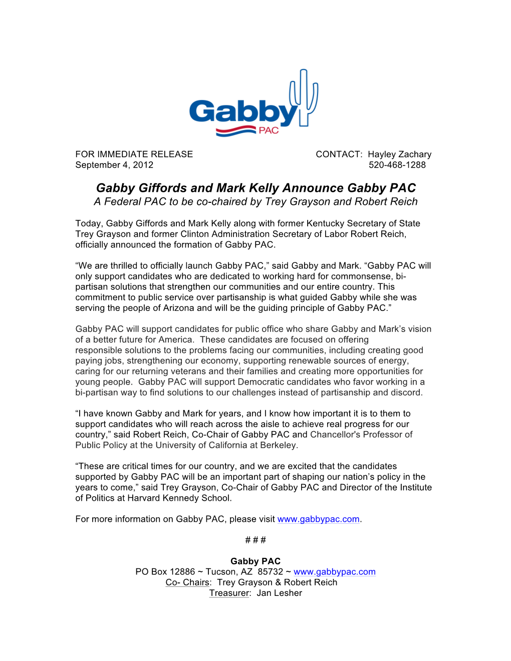 Gabby Giffords and Mark Kelly Announce Gabby PAC a Federal PAC to Be Co-Chaired by Trey Grayson and Robert Reich