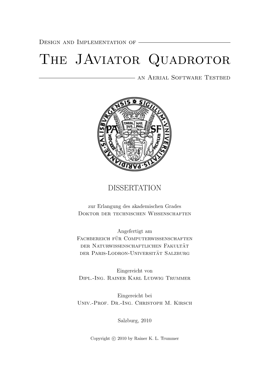 The Javiator Quadrotor