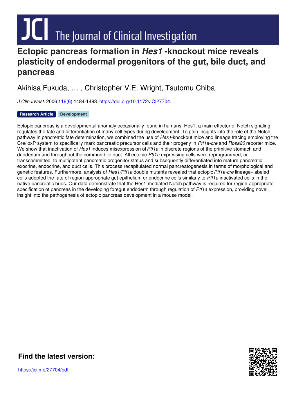 Ectopic Pancreas Formation in Hes1 -Knockout Mice Reveals Plasticity of Endodermal Progenitors of the Gut, Bile Duct, and Pancreas