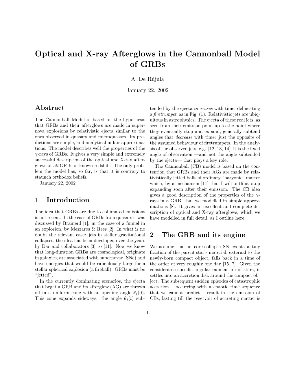 Optical and X-Ray Afterglows in the Cannonball Model of Grbs