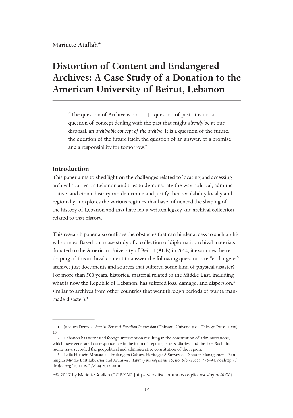 Distortion of Content and Endangered Archives: a Case Study of a Donation to the American University of Beirut, Lebanon