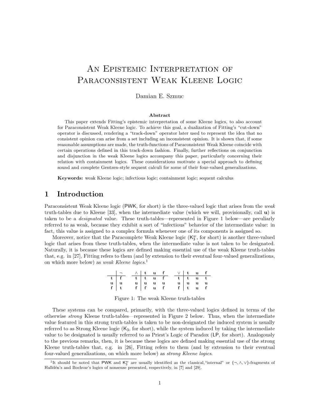 An Epistemic Interpretation of Paraconsistent Weak Kleene Logic