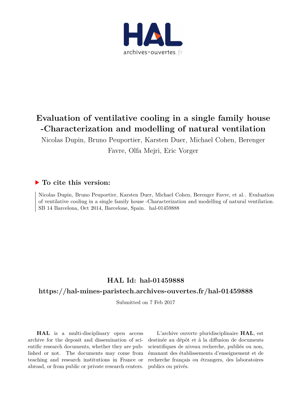 Evaluation of Ventilative Cooling in a Single Family House -Characterization and Modelling of Natural Ventilation