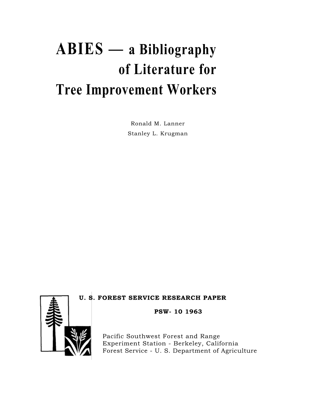 ABIES — a Bibliography of Literature for Tree Improvement Workers