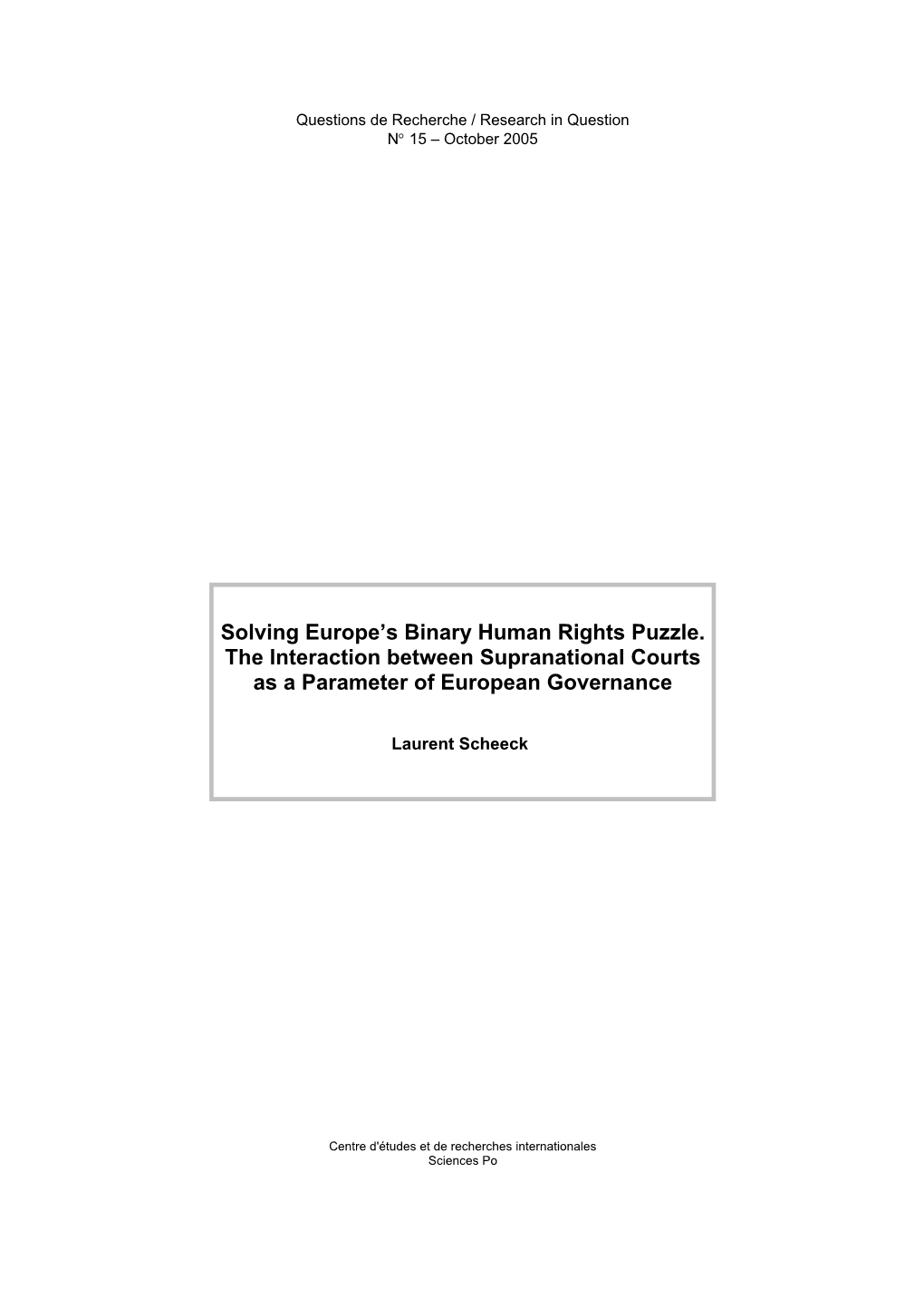 Solving Europe's Binary Human Rights Puzzle