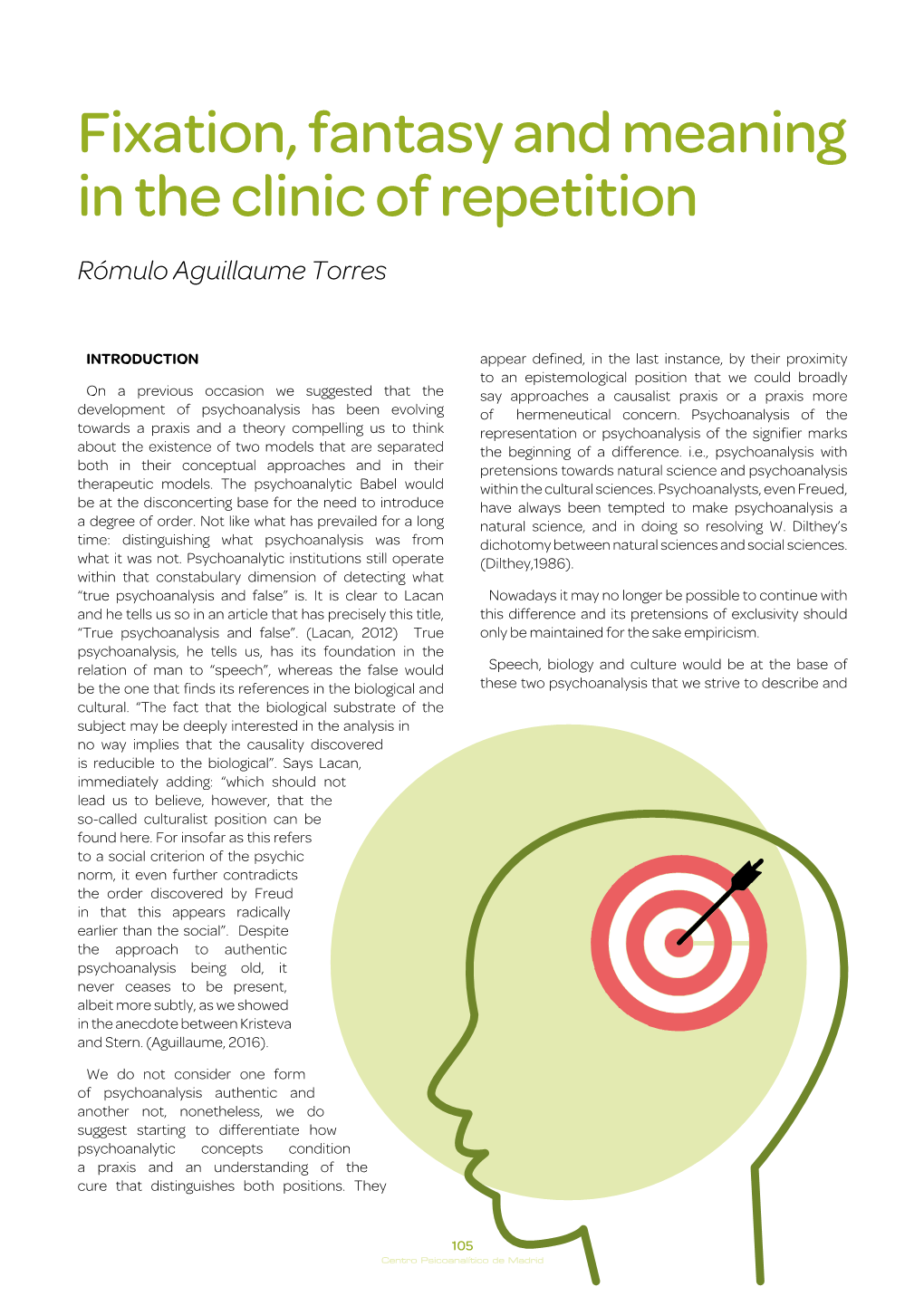 Fixation, Fantasy and Meaning in the Clinic of Repetition