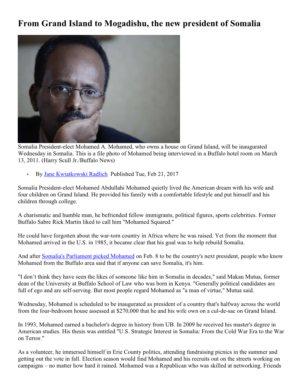 From Grand Island to Mogadishu, the New President of Somalia