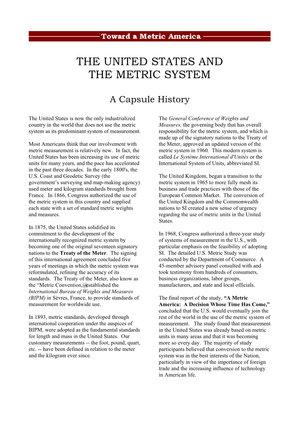 The United States and the Metric System