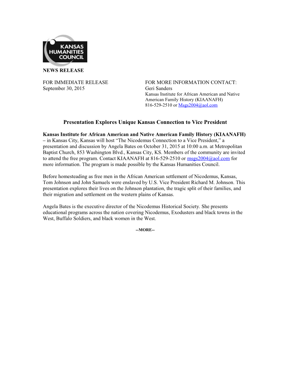 News Release for Immediate Release for More Information Contact