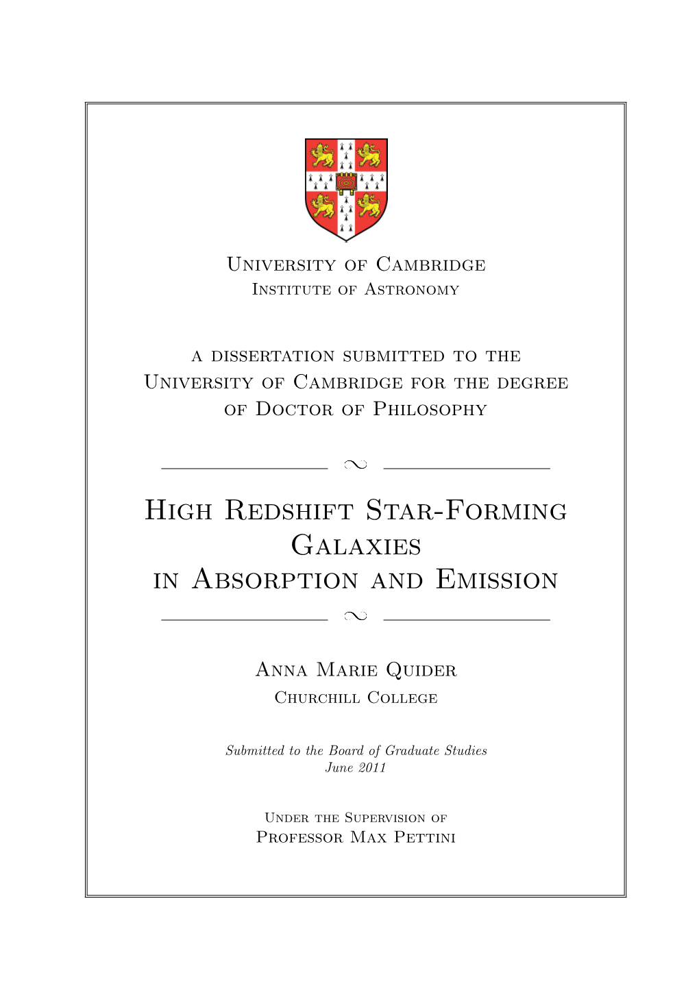 High Redshift Star-Forming Galaxies in Absorption and Emission