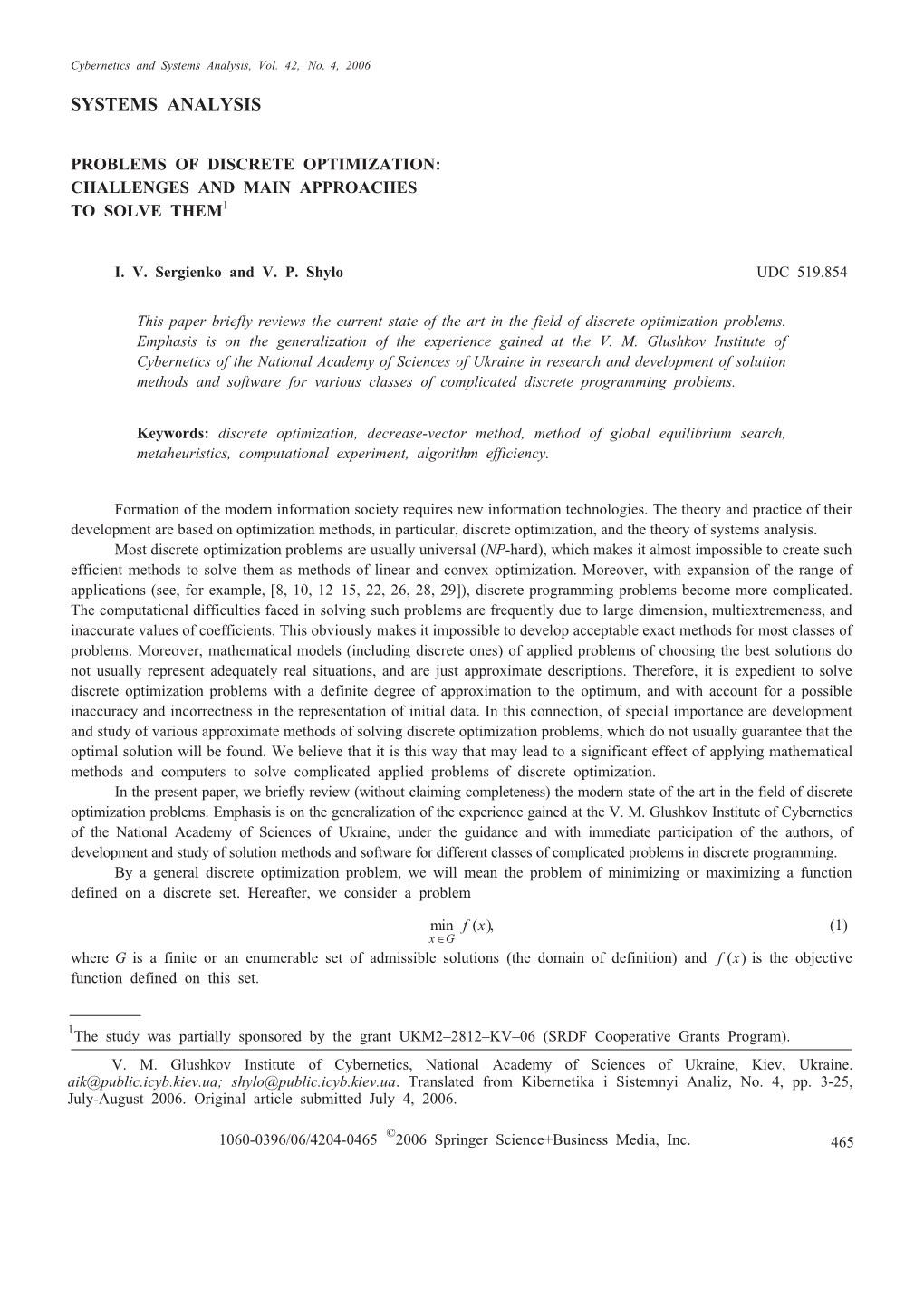 Problems of Discrete Optimization: Challenges and Main Approaches to Solve Them1