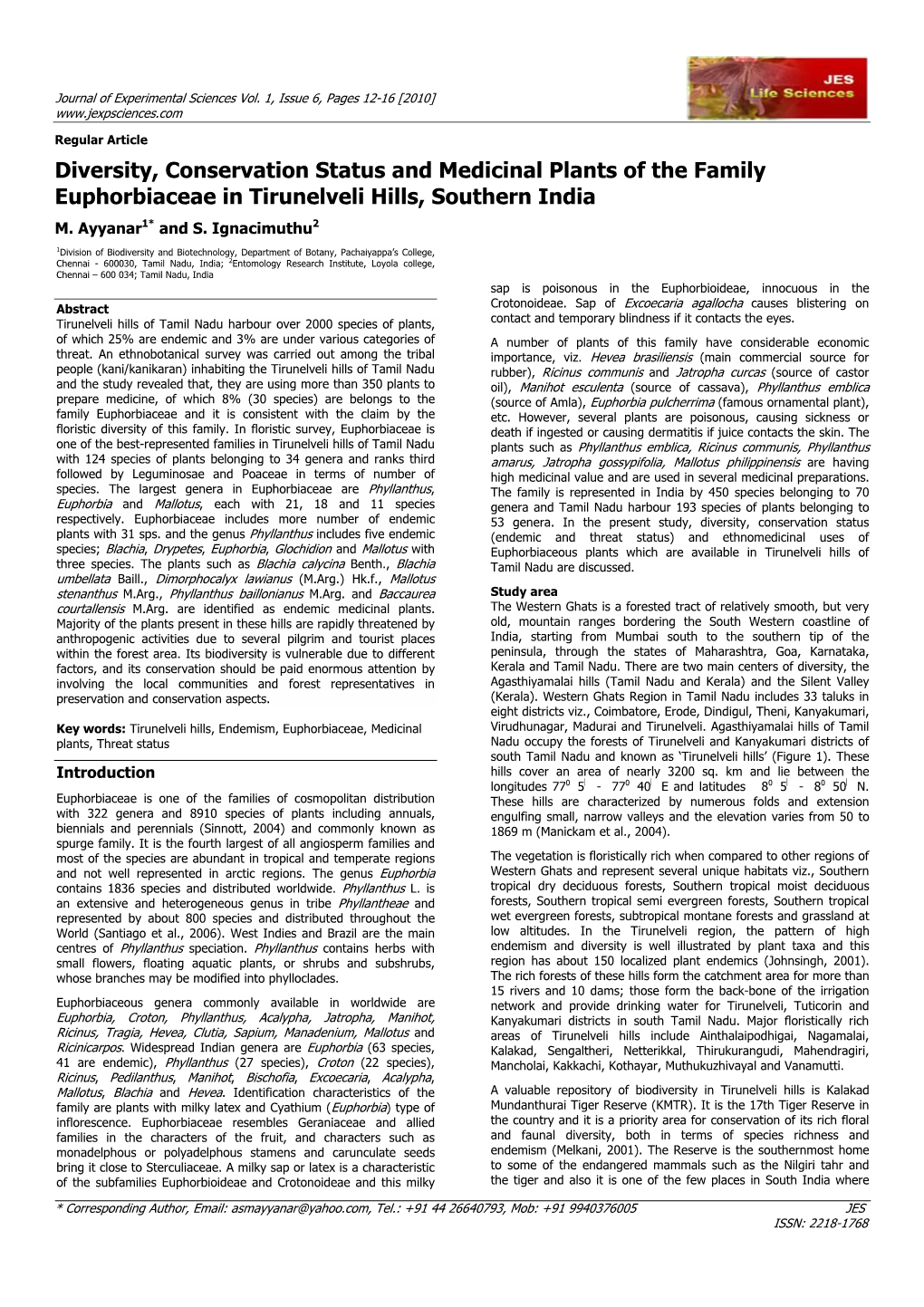 Diversity, Conservation Status and Medicinal Plants of the Family Euphorbiaceae in Tirunelveli Hills, Southern India M