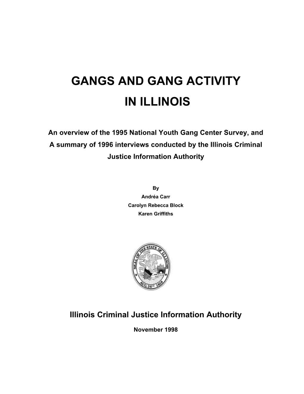 Gangs and Gang Activity in Illinois