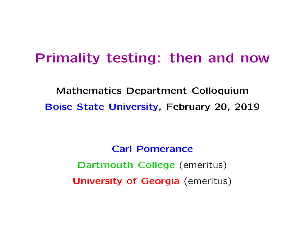 Primality Testing: Then and Now