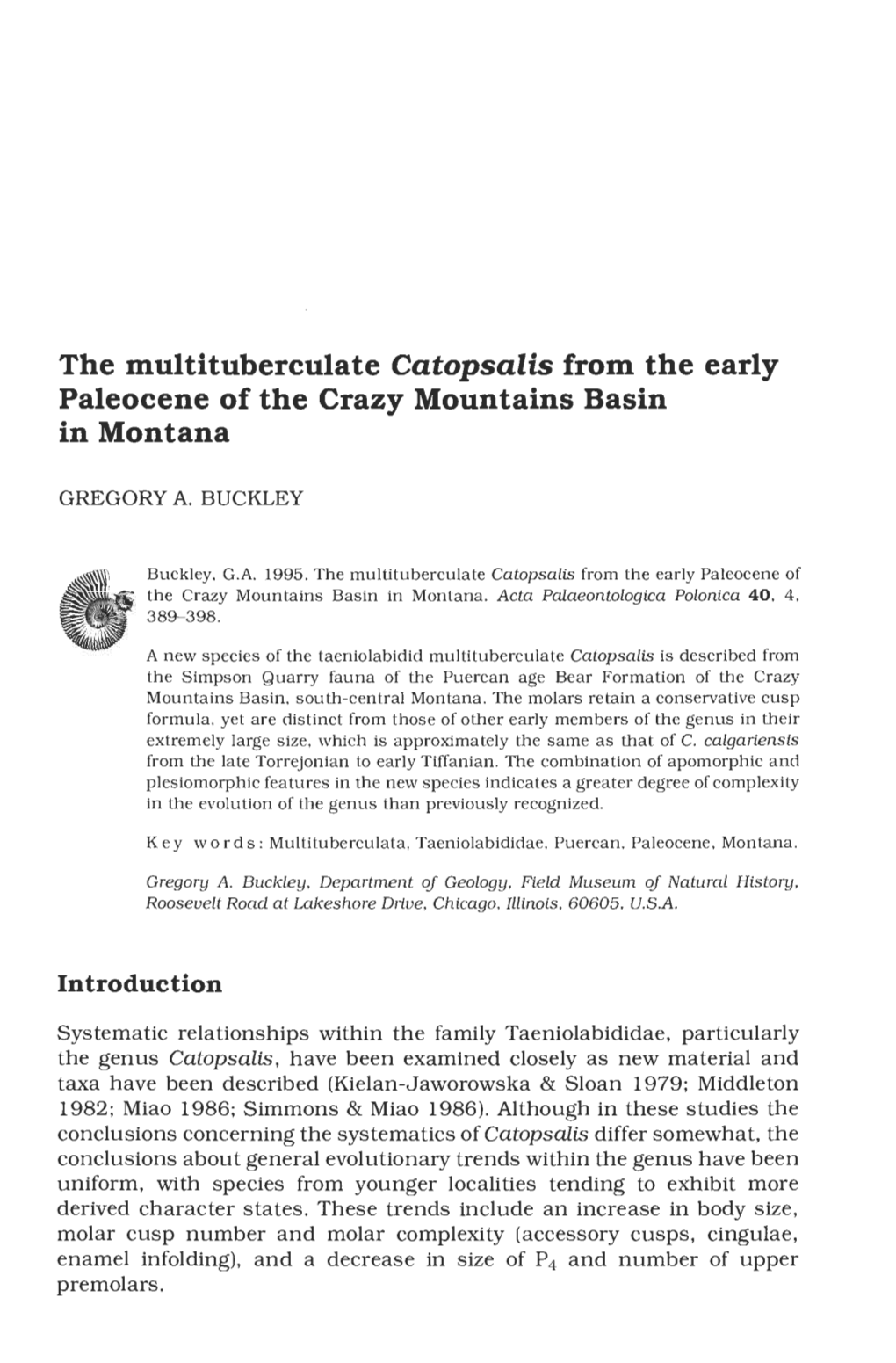 The Multituberculate Catopsalis from the Early Paleocene of the Crazy Mountains Basin in Montana