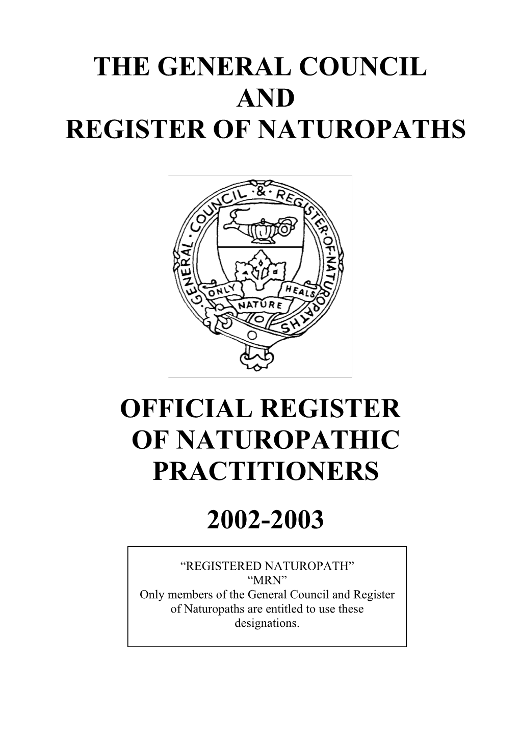 The General Council and Register of Naturopaths