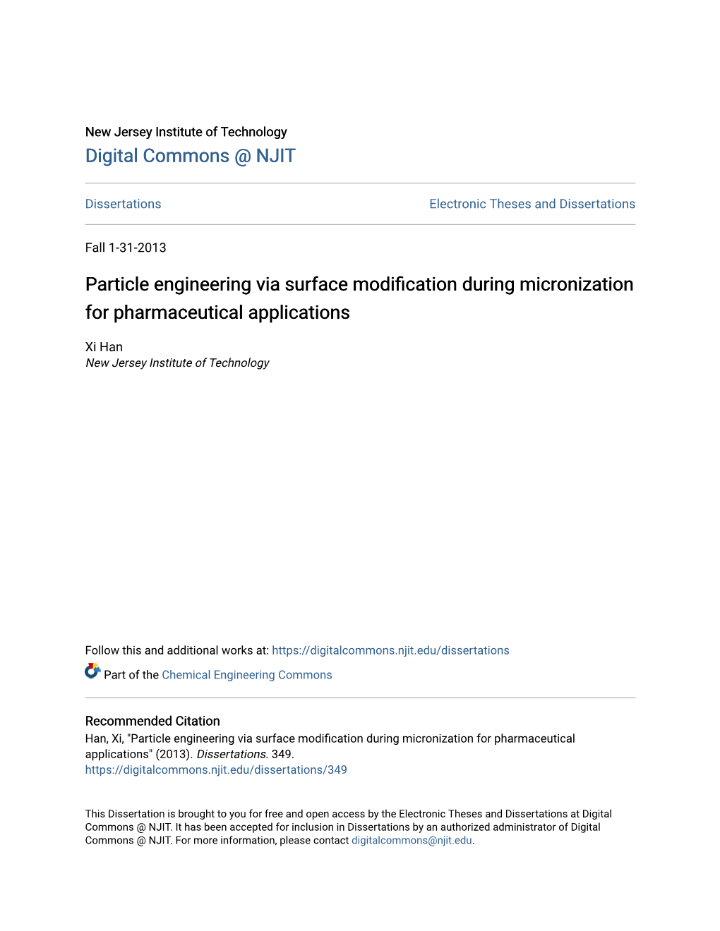 Particle Engineering Via Surface Modification During Micronization for Pharmaceutical Applications