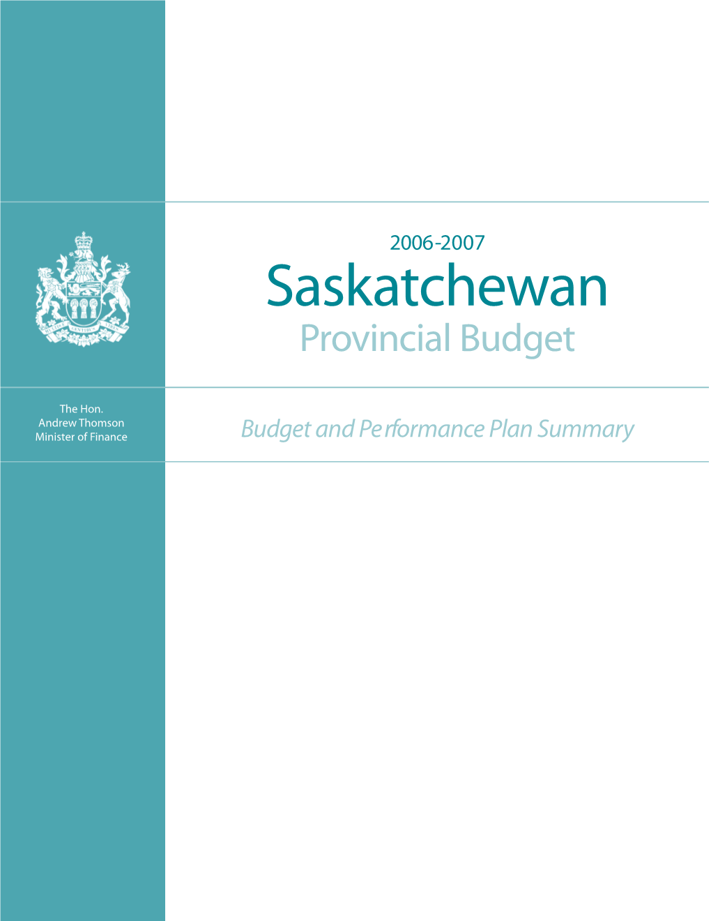 Budget and Performance Plan Summary