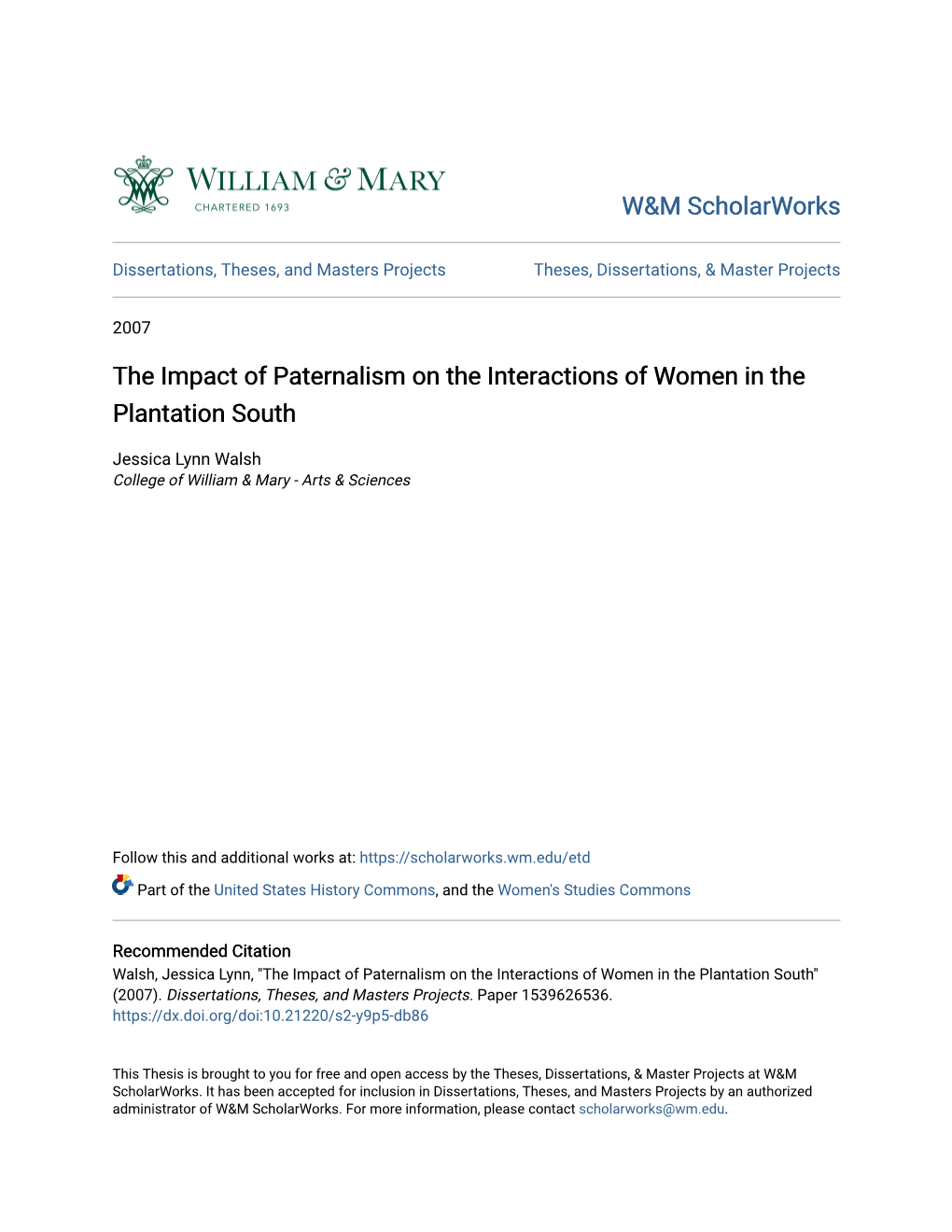 The Impact of Paternalism on the Interactions of Women in the Plantation South