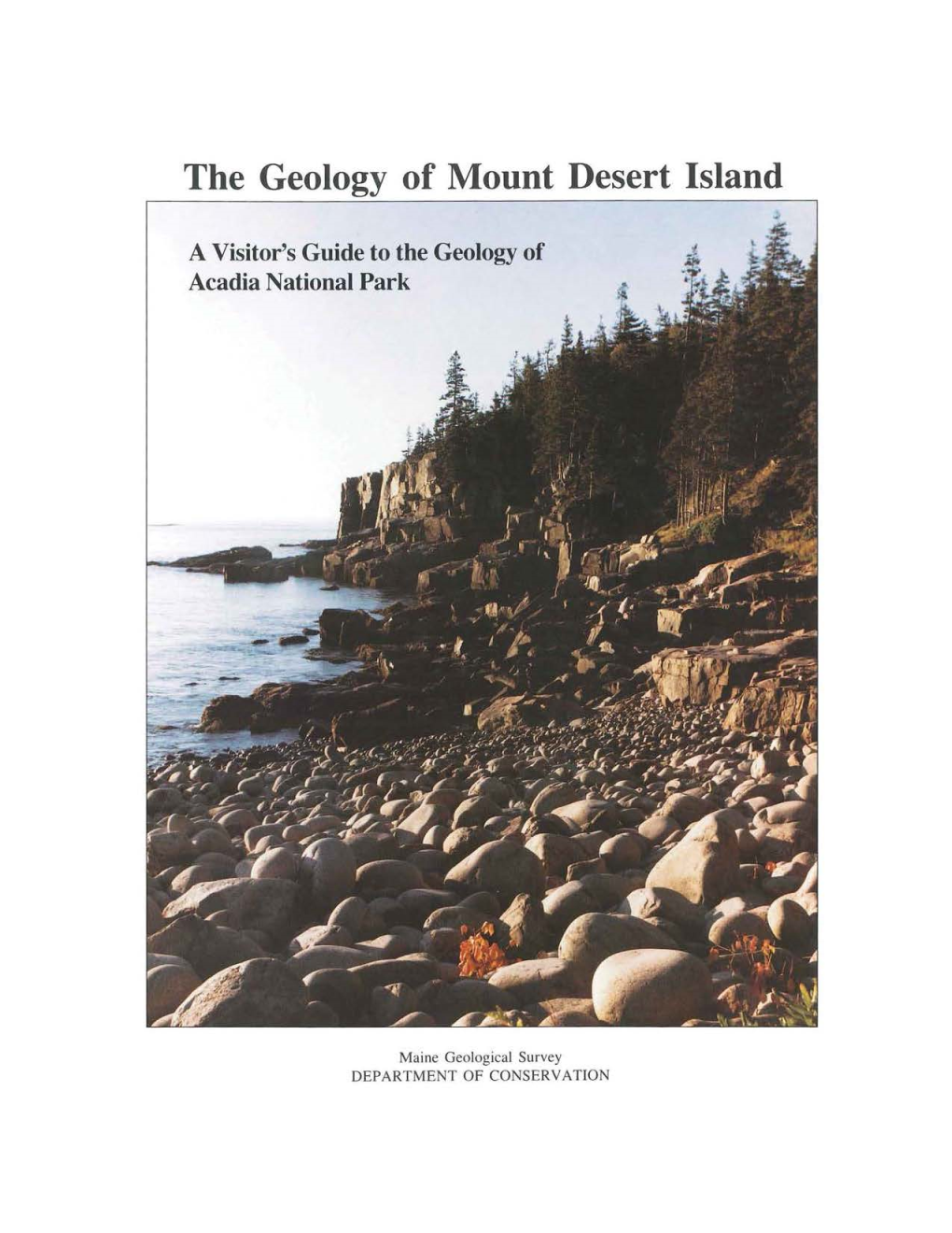 The Geology of Mount Desert Island