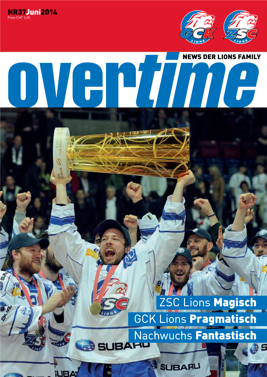 ZSC Lions Magisch GCK Lions Pragmatisch Nachwuchs