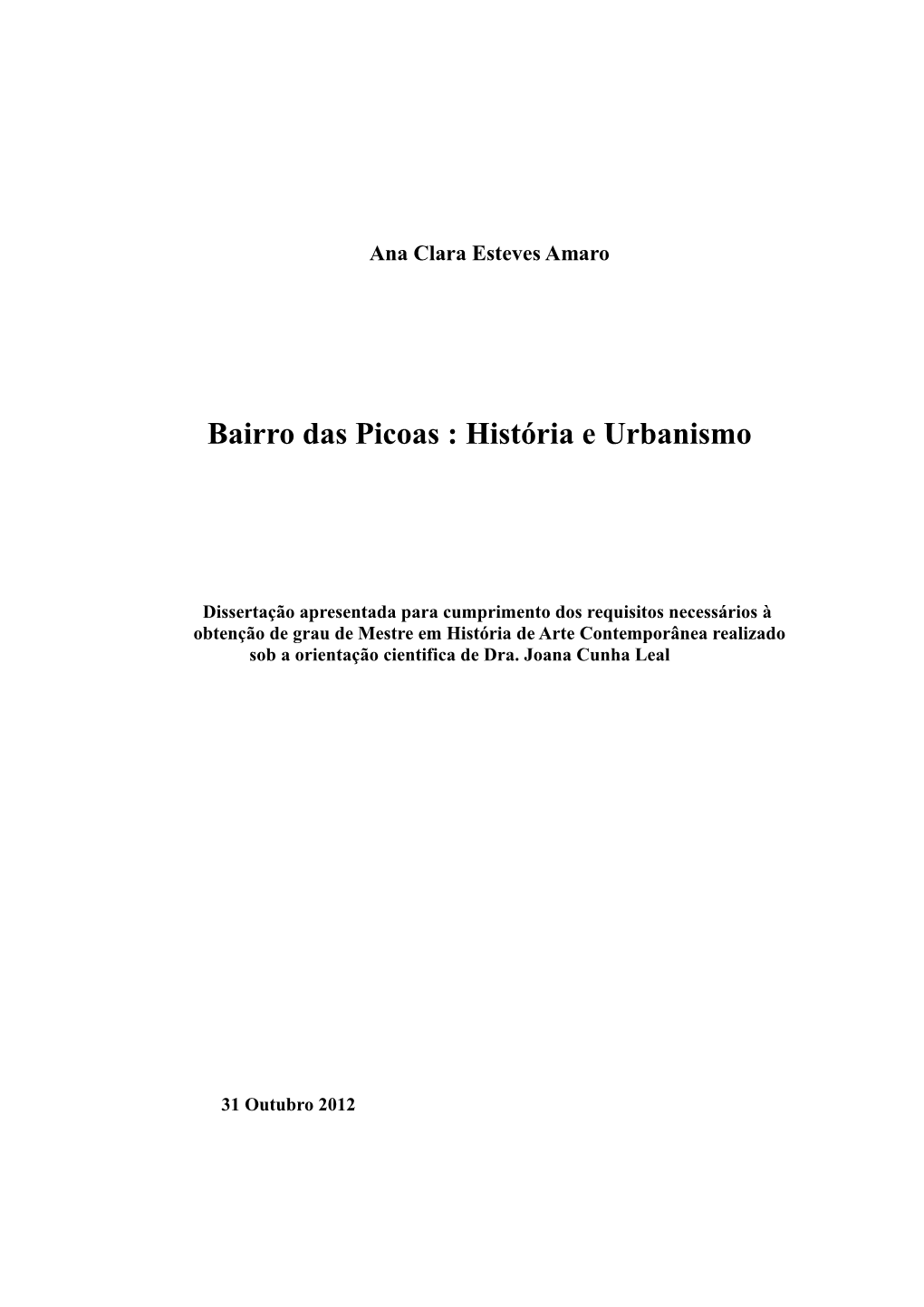 Bairro Das Picoas : História E Urbanismo