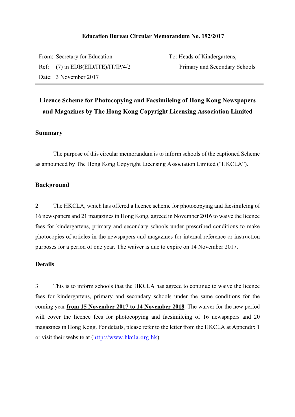 Licence Scheme for Photocopying and Facsimileing of Hong Kong Newspapers and Magazines by the Hong Kong Copyright Licensing Association Limited