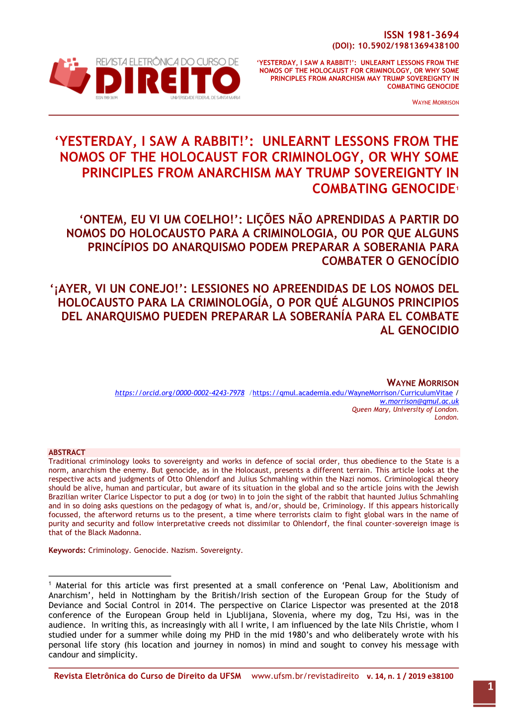 Unlearnt Lessons from the Nomos of the Holocaust for Criminology, Or Why Some Principles from Anarchism May Trump Sovereignty in Combating Genocide