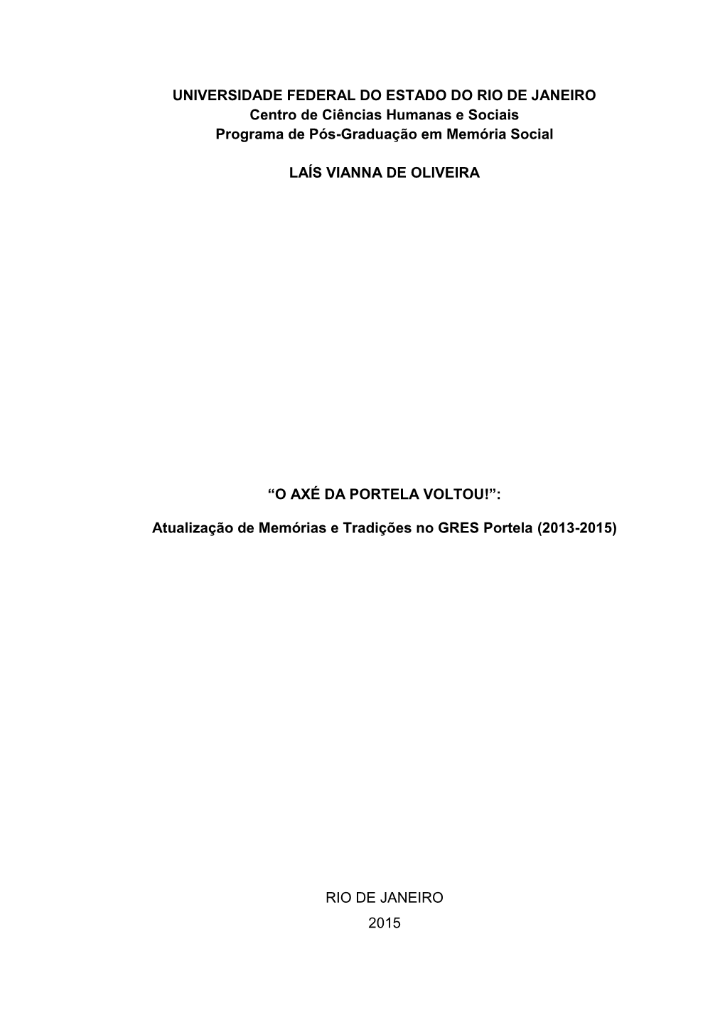 Atualização De Memórias E Tradições No GRES Portela (2013-2015)