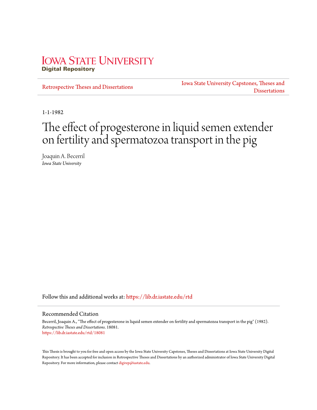 The Effect of Progesterone in Liquid Semen Extender on Fertility and Spermatozoa Transport in the Pig Joaquin A