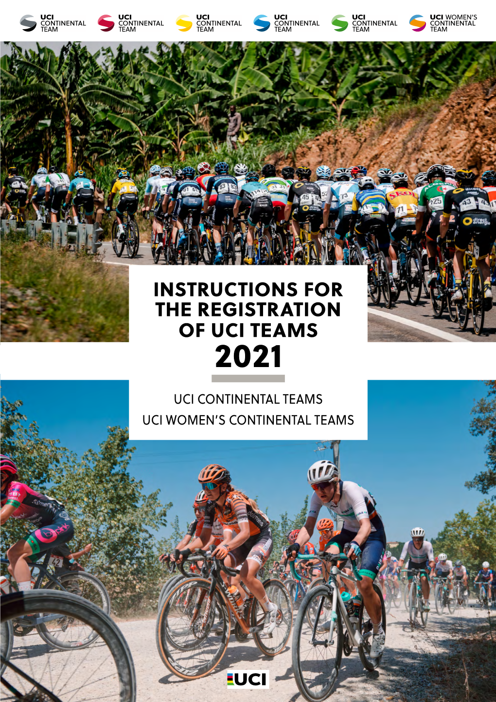 Instructions for the Registration of Uci Teams 2021