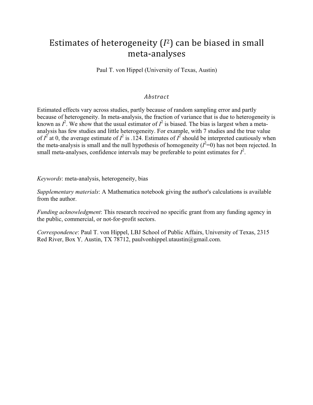 Estimates of Heterogeneity (I2) Can Be Biased in Small Meta‐Analyses