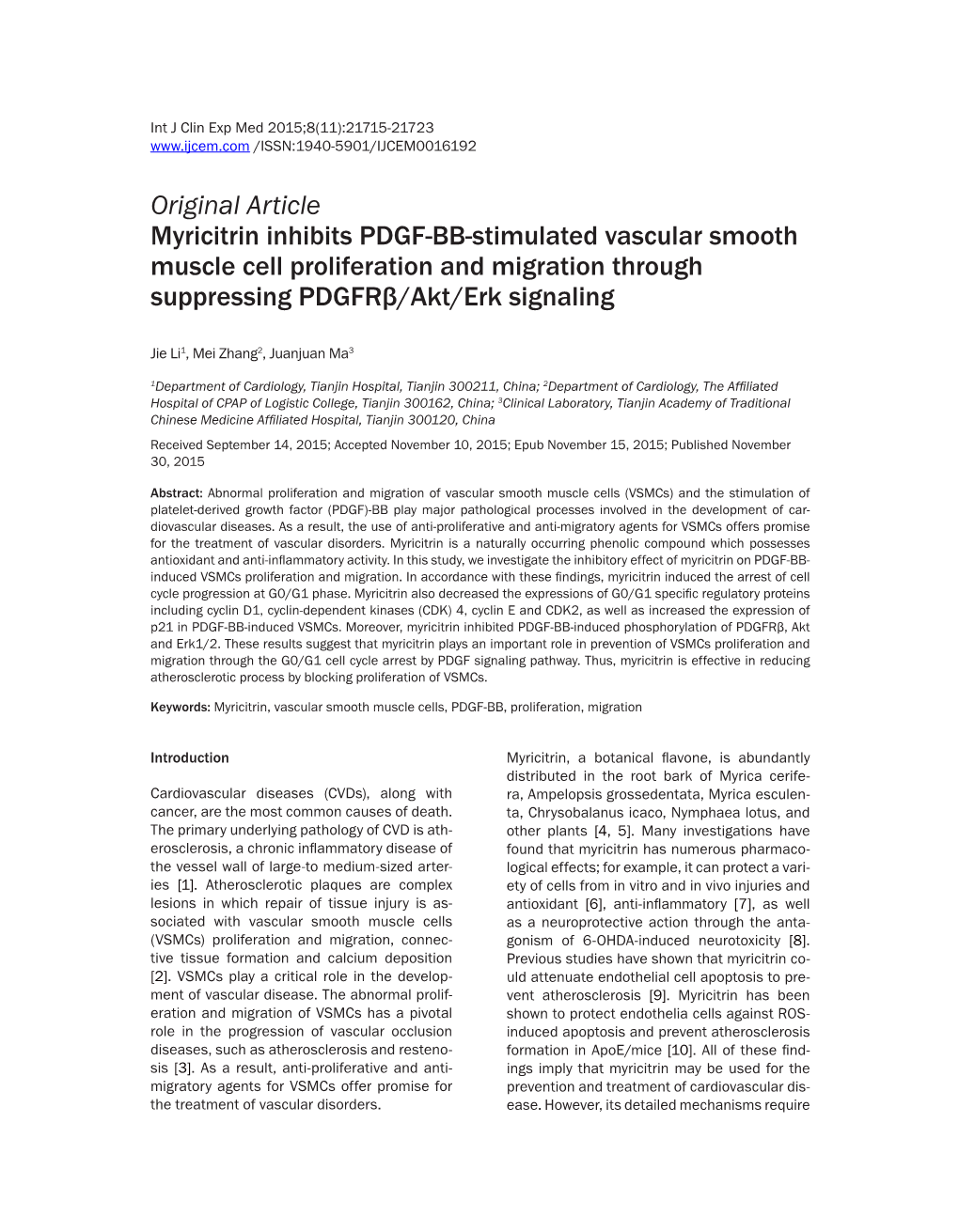 Original Article Myricitrin Inhibits PDGF-BB-Stimulated Vascular Smooth Muscle Cell Proliferation and Migration Through Suppressing Pdgfrβ/Akt/Erk Signaling