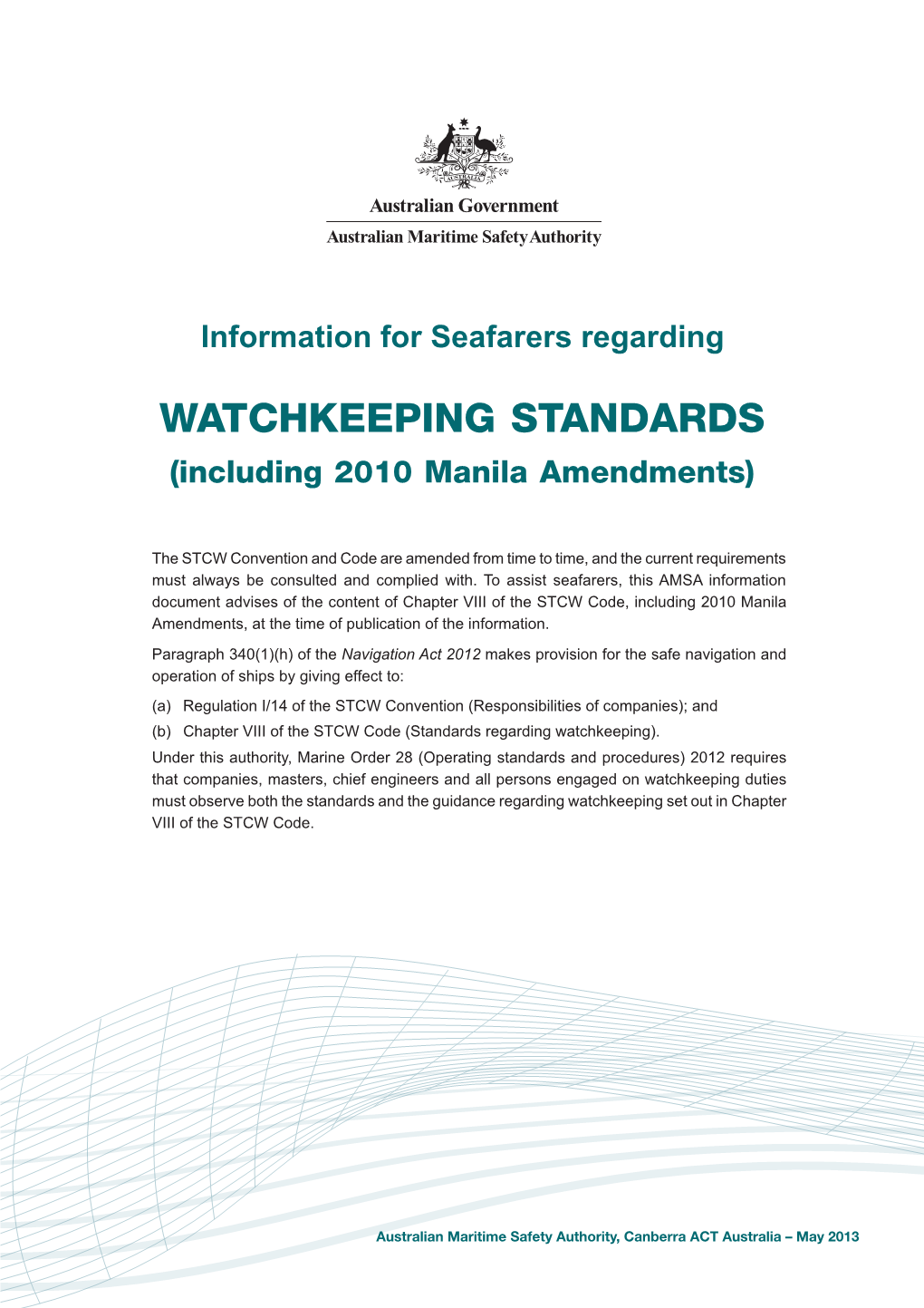 WATCHKEEPING STANDARDS (Including 2010 Manila Amendments)