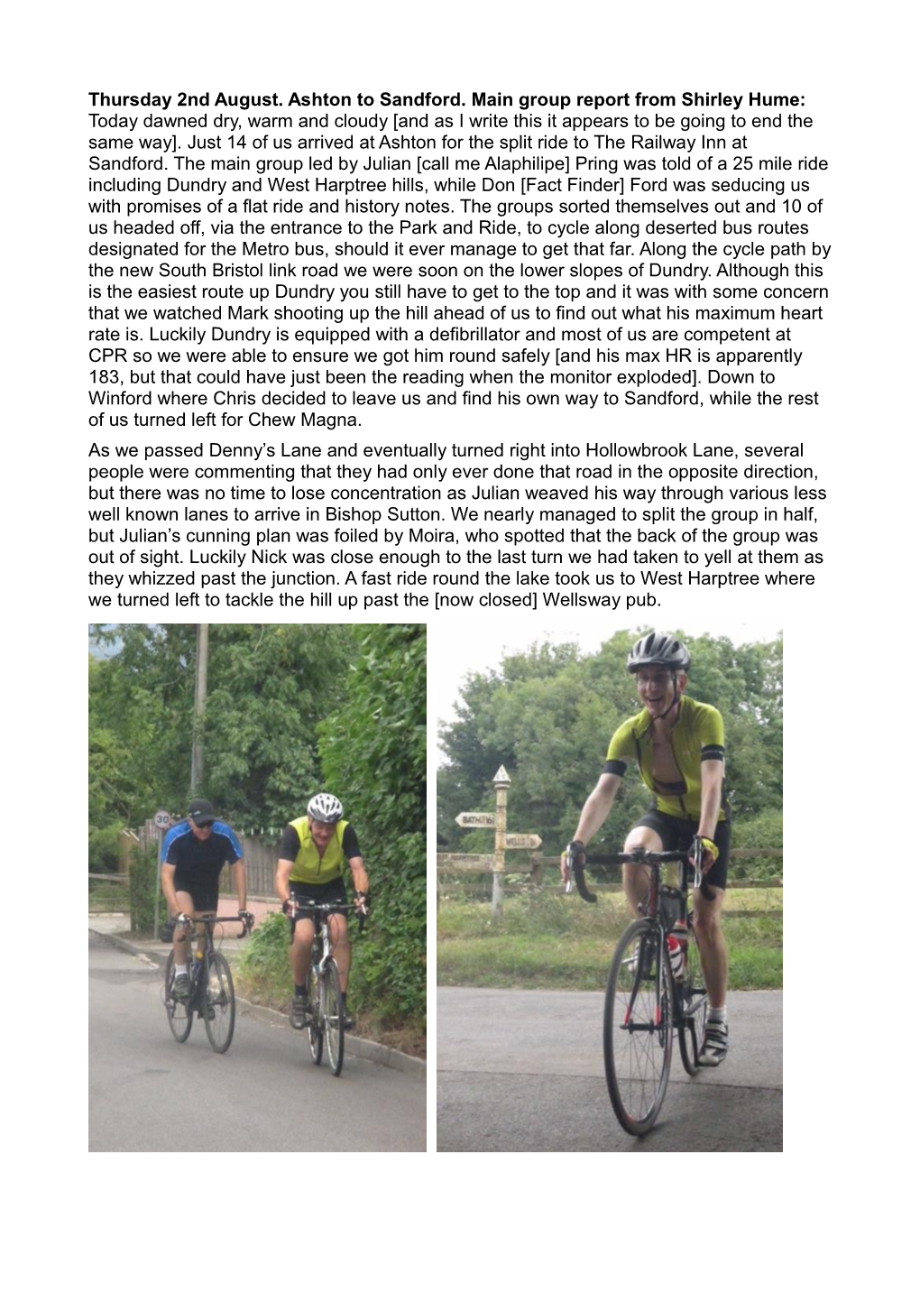 Thursday 2Nd August. Ashton to Sandford. Main Group Report from Shirley Hume