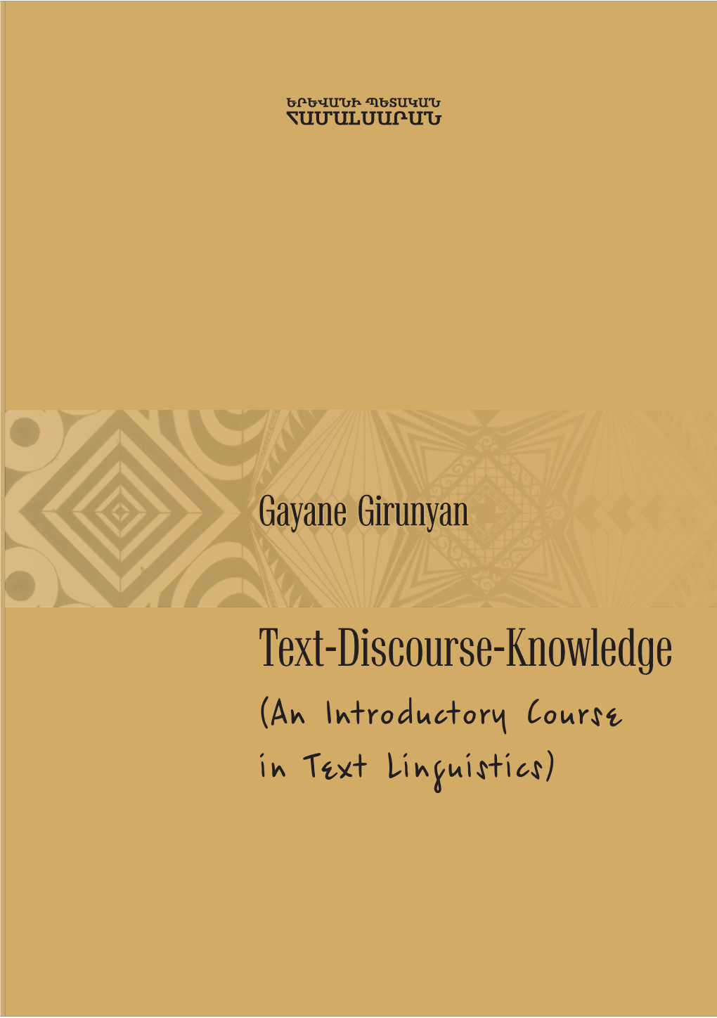 Gayane Girunyan Text – Discourse – Knowledge