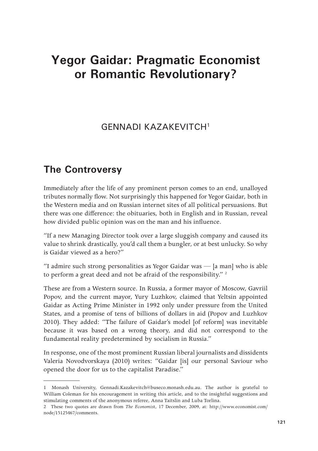 Yegor Gaidar: Pragmatic Economist Or Romantic Revolutionary?