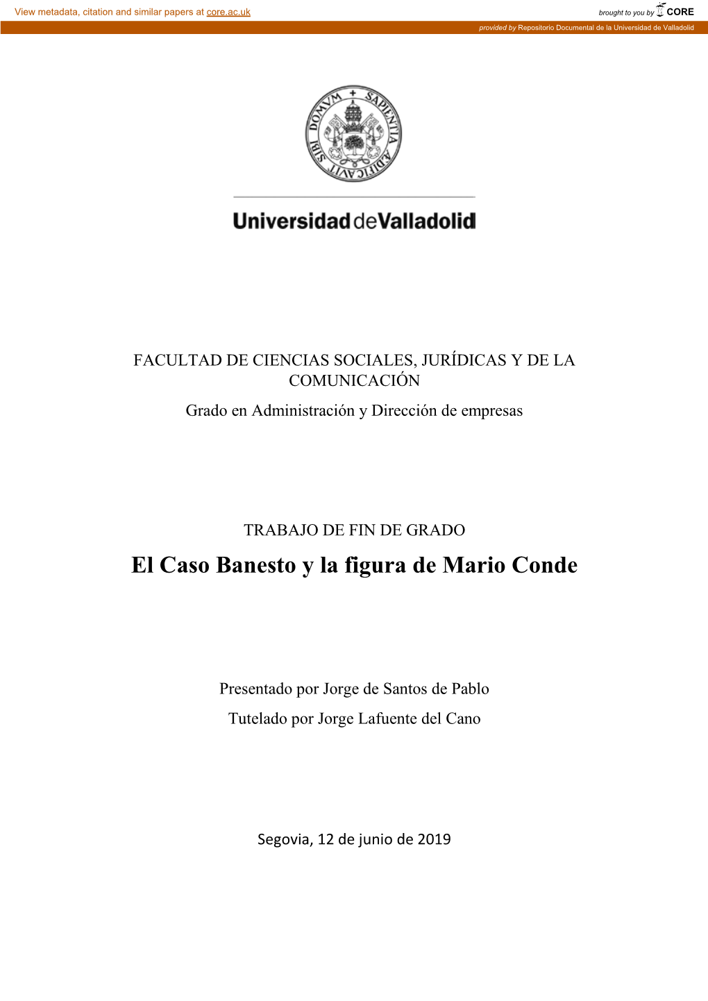 El Caso Banesto Y La Figura De Mario Conde