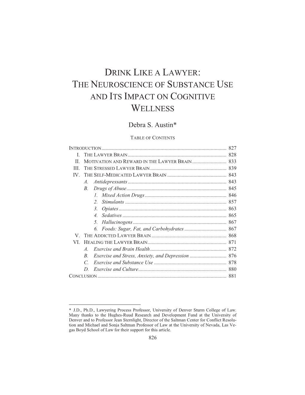 Drink Like a Lawyer: the Neuroscience of Substance Use and Its Impact on Cognitive Wellness