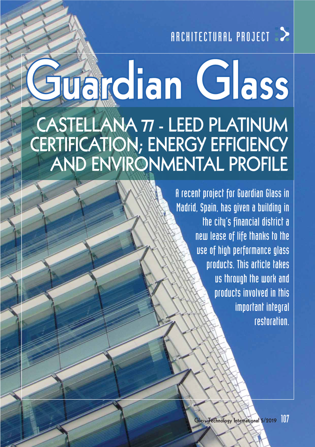 Leed Platinum Certification; Energy Efficiency and Environmental Profile