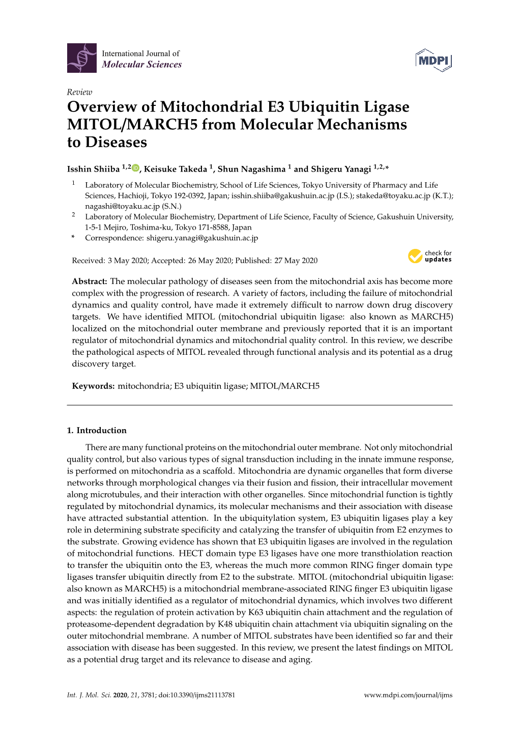 Overview of Mitochondrial E3 Ubiquitin Ligase MITOL/MARCH5 from Molecular Mechanisms to Diseases