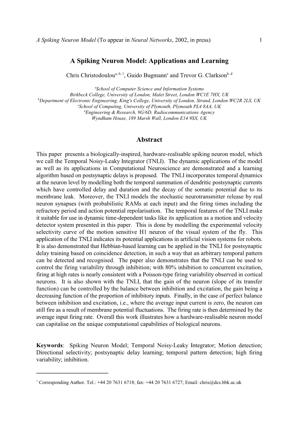 A Spiking Neuron Model: Applications and Learning