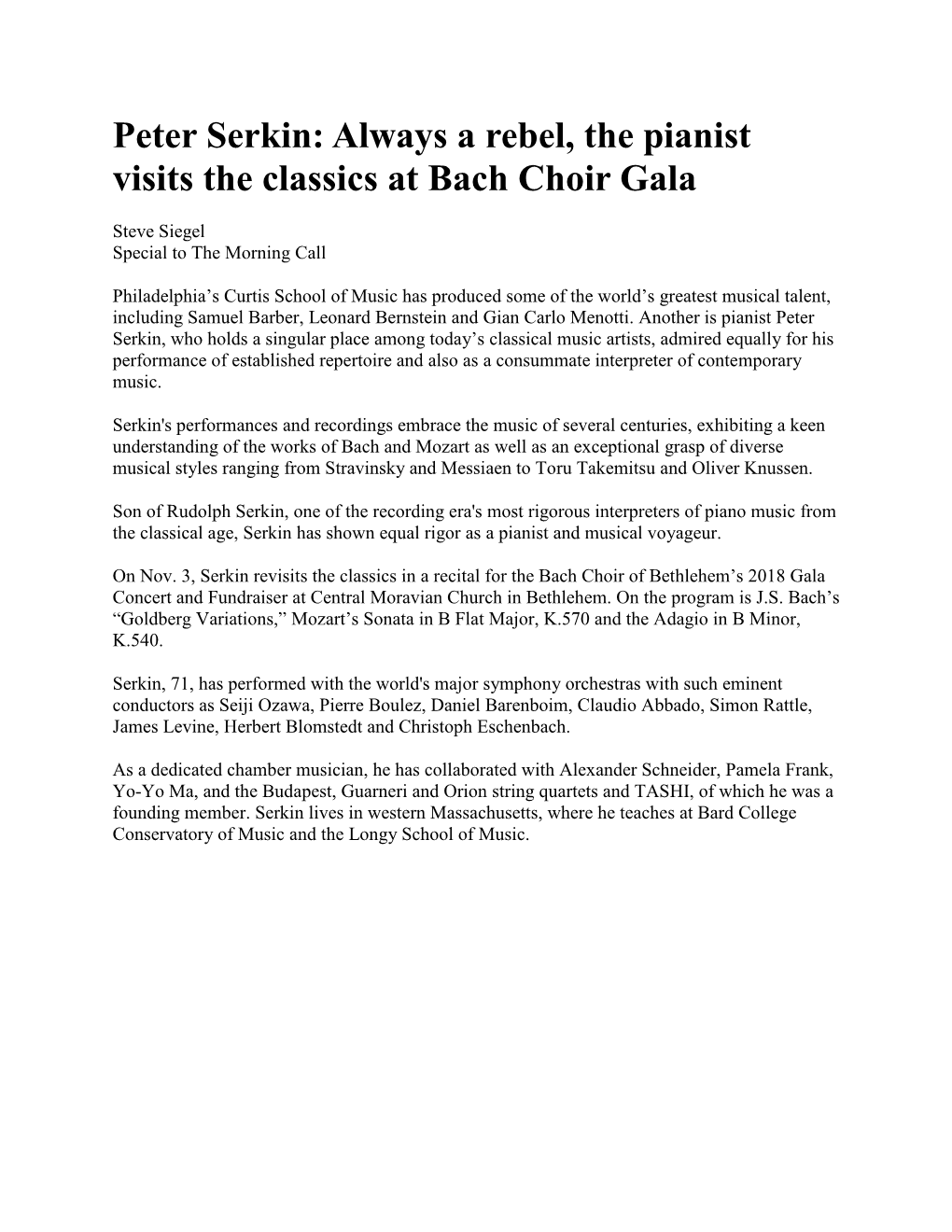 Peter Serkin: Always a Rebel, the Pianist Visits the Classics at Bach Choir Gala