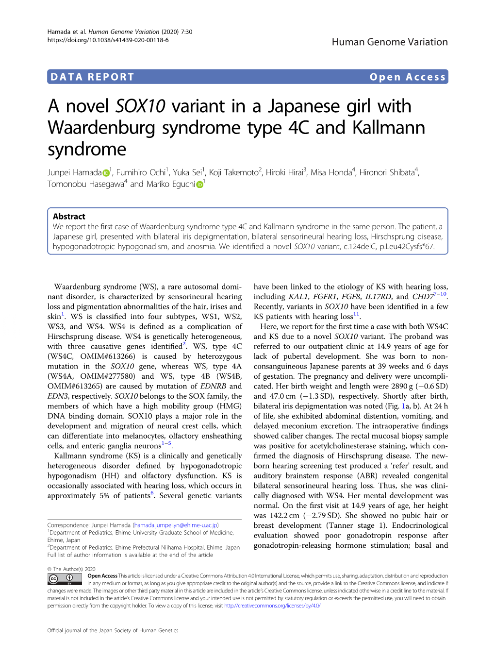 A Novel SOX10 Variant in a Japanese Girl with Waardenburg Syndrome