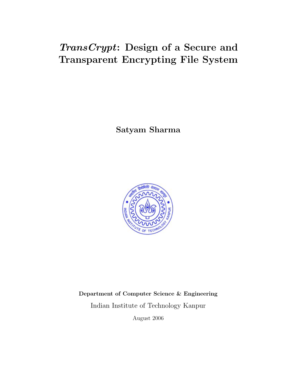 Transcrypt: Design of a Secure and Transparent Encrypting File System