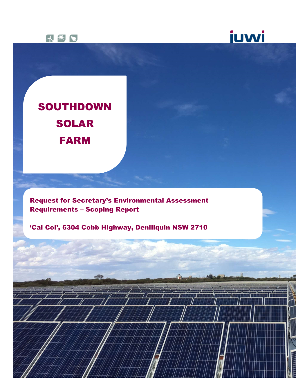 Southdown Solar Farm - Request for Secretary’S Environmental Assessment Requirements Juwi Renewable Energy Pty Ltd Page 2 of 37