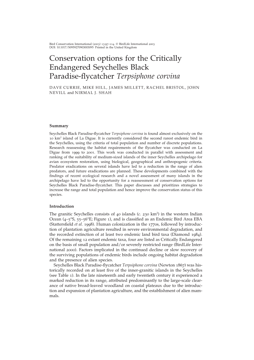 Conservation Options for the Critically Endangered Seychelles Black Paradise-ﬂycatcher Terpsiphone Corvina